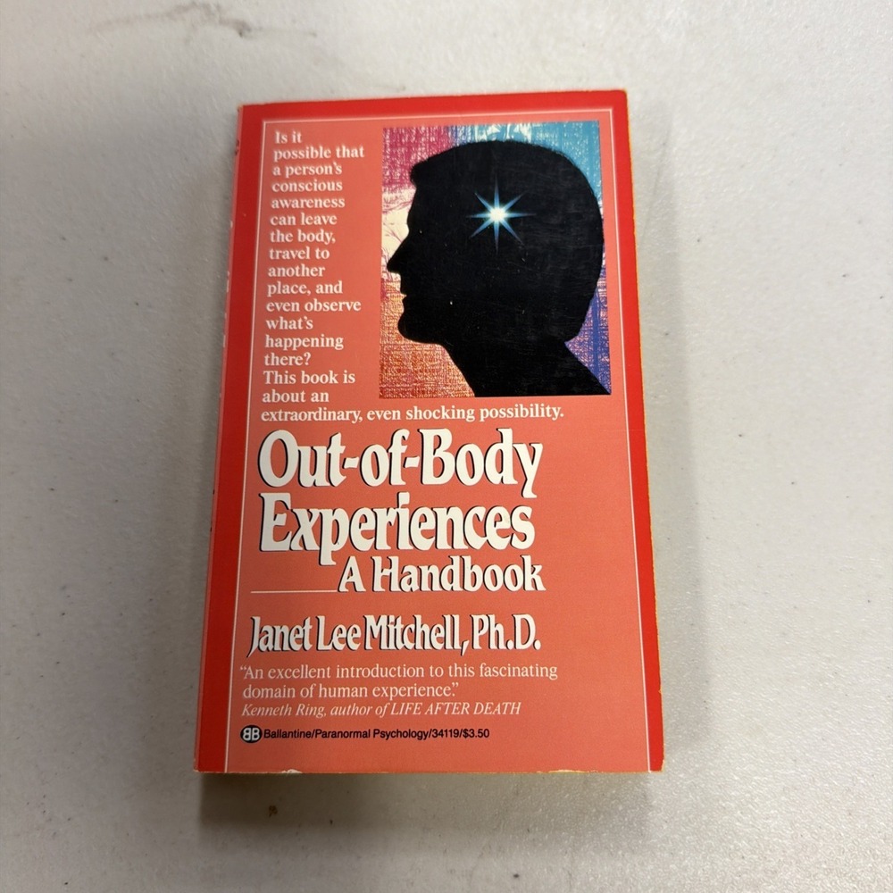 Out-Of-Body Experiences: A Handbook Janet Lee Mitchell Paperback 1987